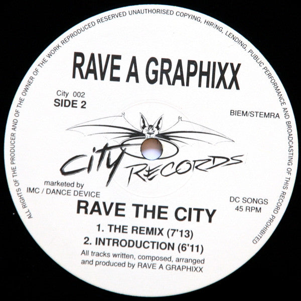Rave A Graphixx - Rave The City (12")