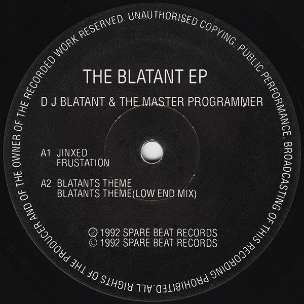 DJ Blatant & The Master Programmer - The Blatant EP (12", EP)