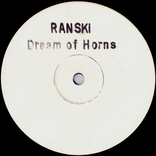 Ranski - Dream Of Horns (12", W/Lbl, Sta)