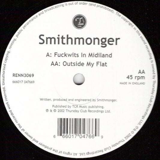 Smithmonger - Fuckwits In Midiland / Outside My Flat (12")