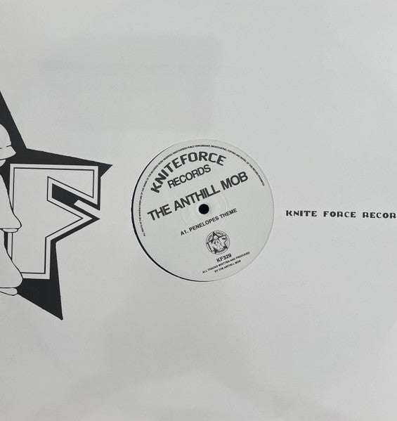 The Anthill Mob - Penelopes Theme - Kniteforce Records (12")