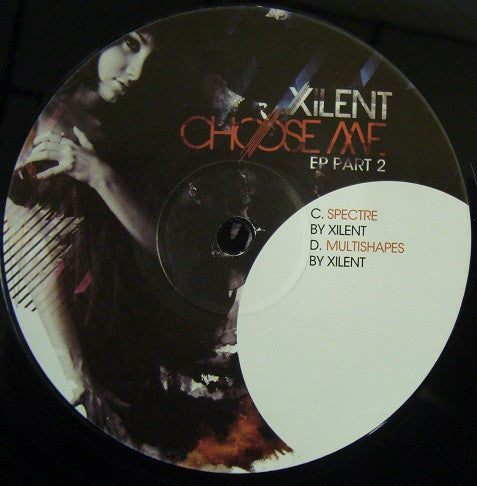 Xilent - Choose Me EP Part 2 - AudioPorn Records (12")