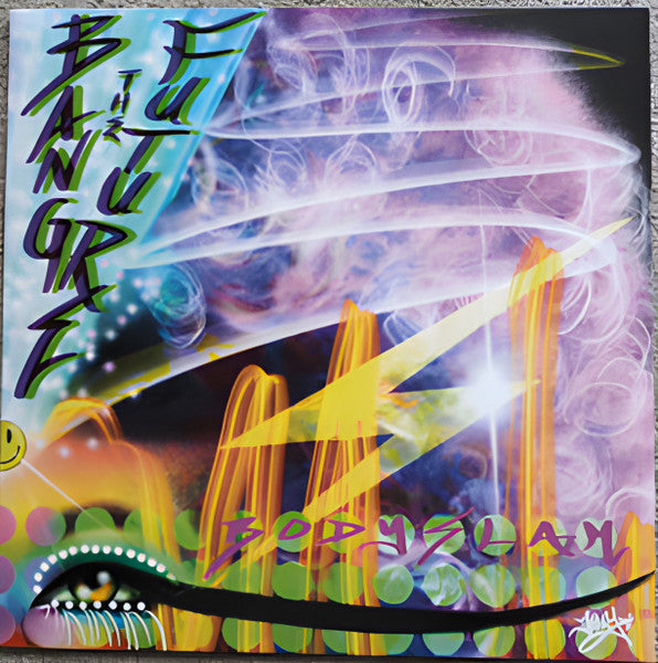 Bang The Future - Body Slam 2023 - Music Mondays (12", 33 ⅓ RPM, EP, Stereo)