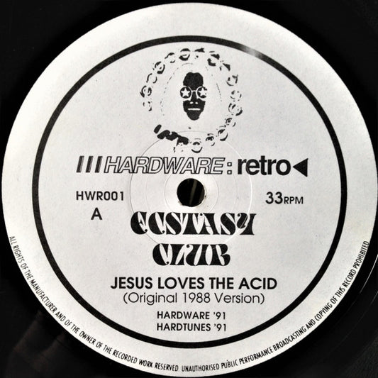 Ecstasy Club - Jesus Loves The Acid (12", MP, Tra)