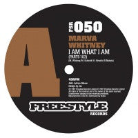 Marva Whitney - I Am What I Am / Give It Up Turnit A Loose - Freestyle Records (12")