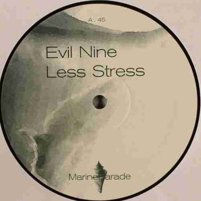 Evil Nine - Less Stress / Special Move (12")