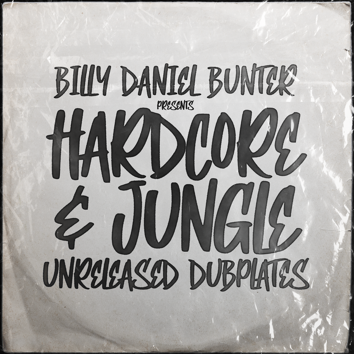Billy "Daniel" Bunter - Hardcore & Jungle Unreleased Dubplates - (4x12") - Includes Wav Download