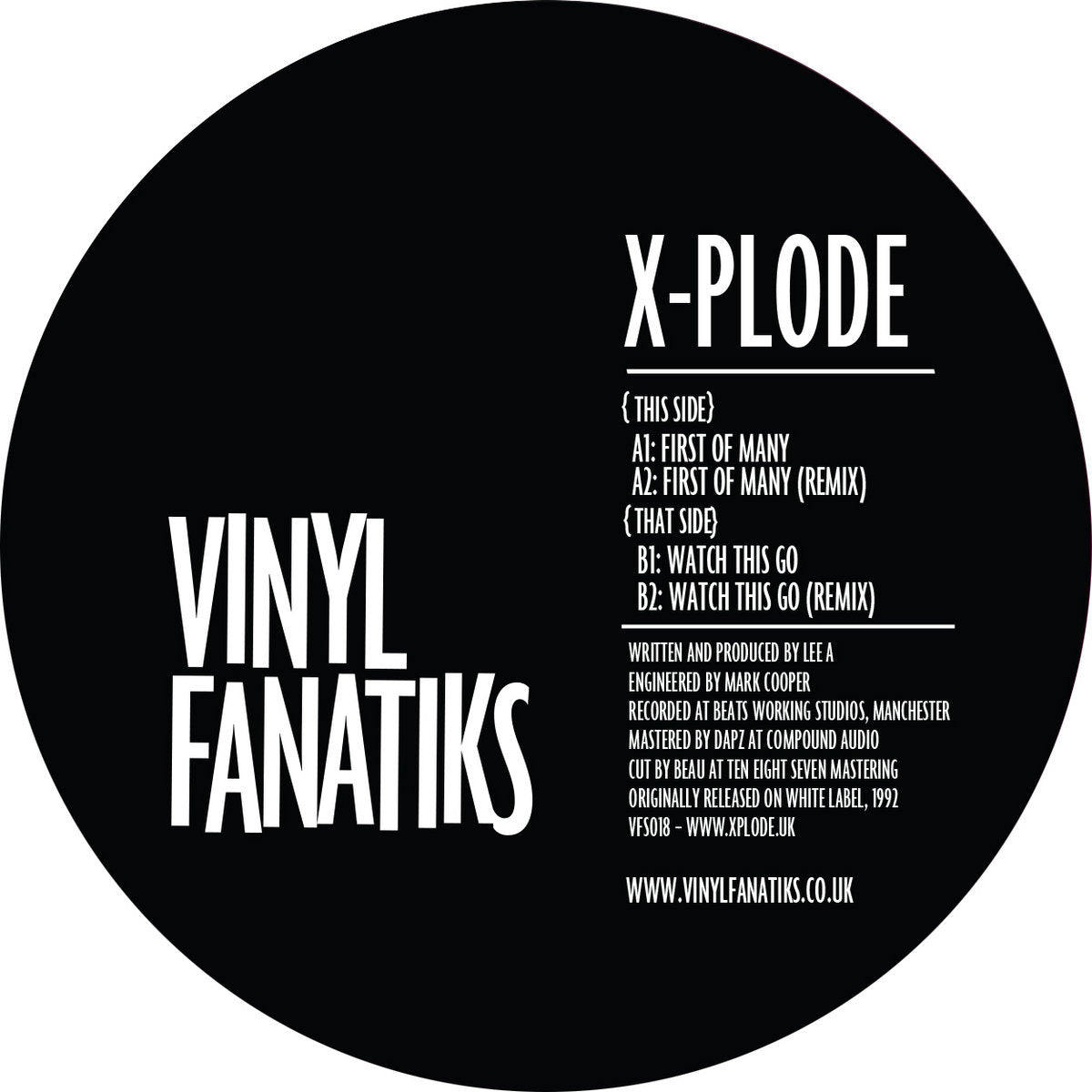 X-Plode - First Of Many / Watch This Go - Vinyl Fanatiks (Green Marbled 12")