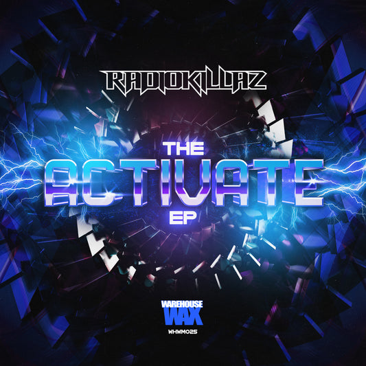 RadioKillaZ - Activate EP