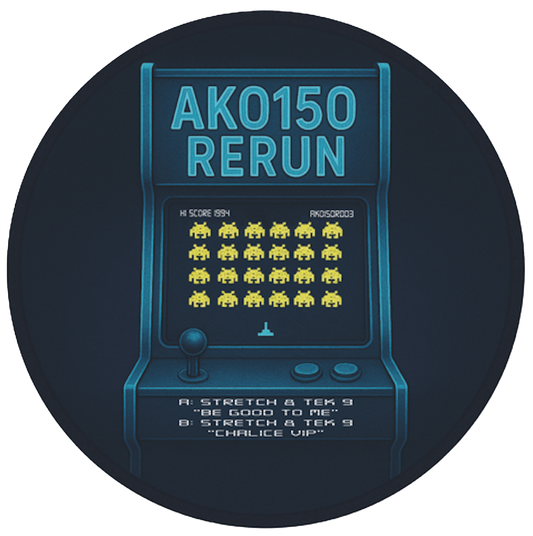 DJ Stretch - Be Good To Me / Chalice VIP - AKO150 Rerun (12" Citrus Translucent)