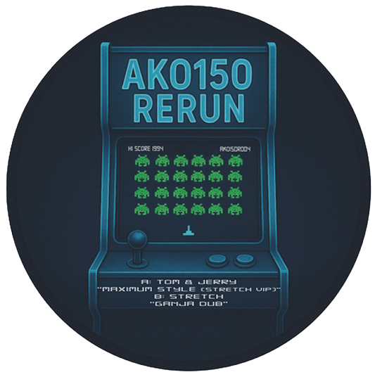 Tom And Jerry - Maximum Style (Stretch VIP) / Ganja Dub - AKO150 Rerun (12", Green Leaf Translucent)