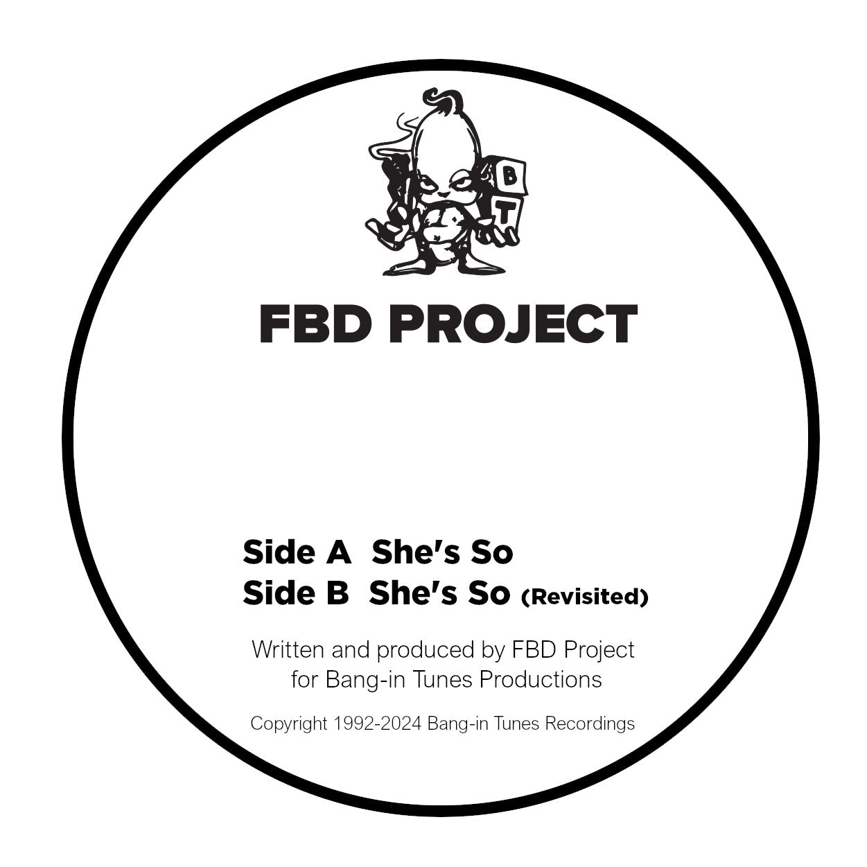 FBD Project - She's So / She's So (Revisited) - Bang-In-Tunes (12")