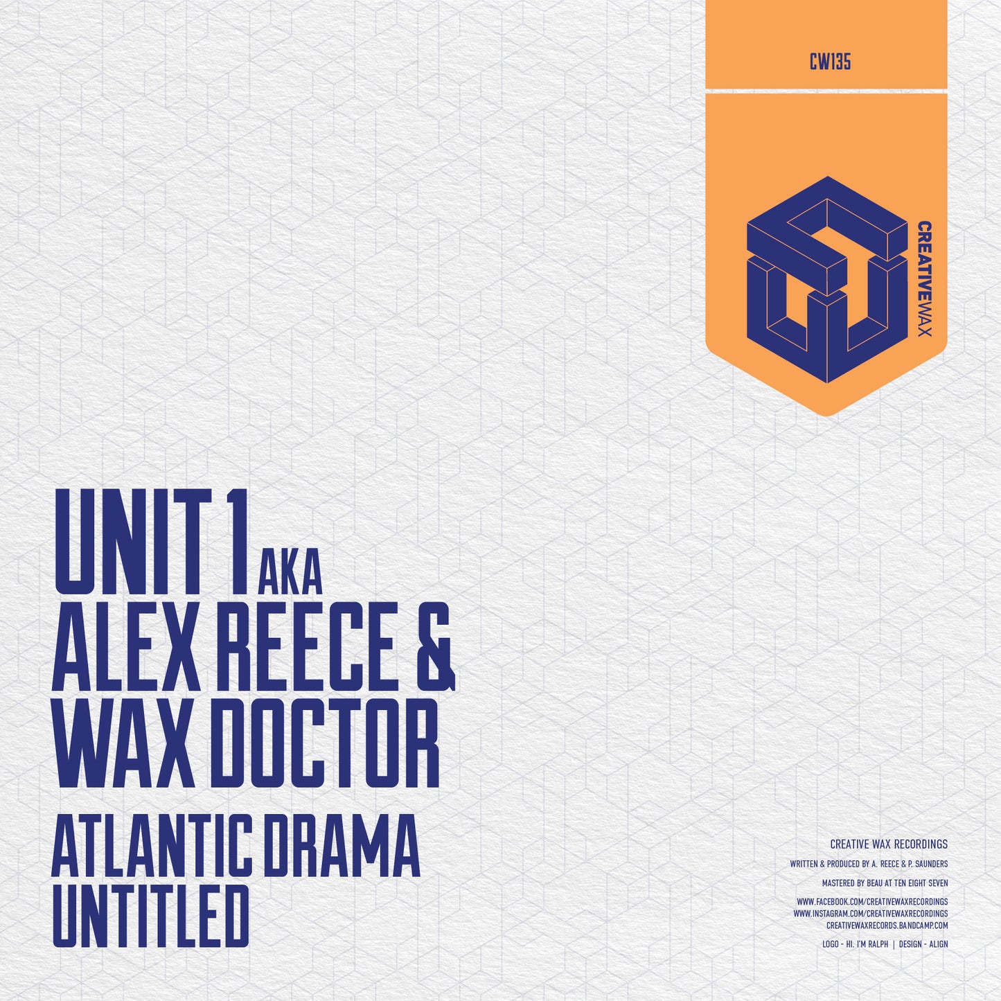 Unit 1 - Atlantic Drama / Untitled - Creative Wax (12")