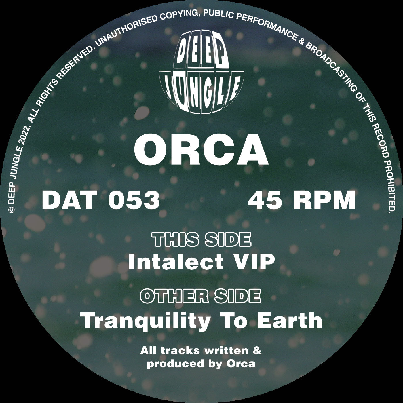 Orca - Tranquility To Earth / Intalect (VIP) - Deep Jungle (12")