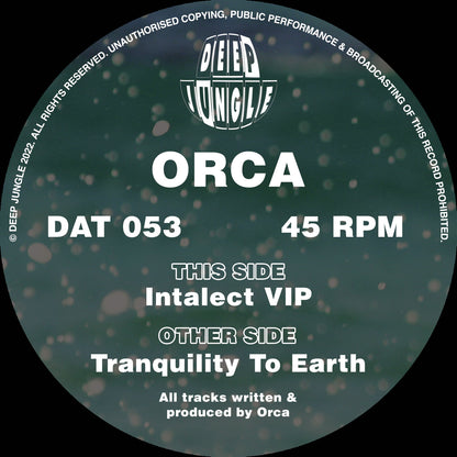 Orca - Tranquility To Earth / Intalect (VIP) - Deep Jungle (12")