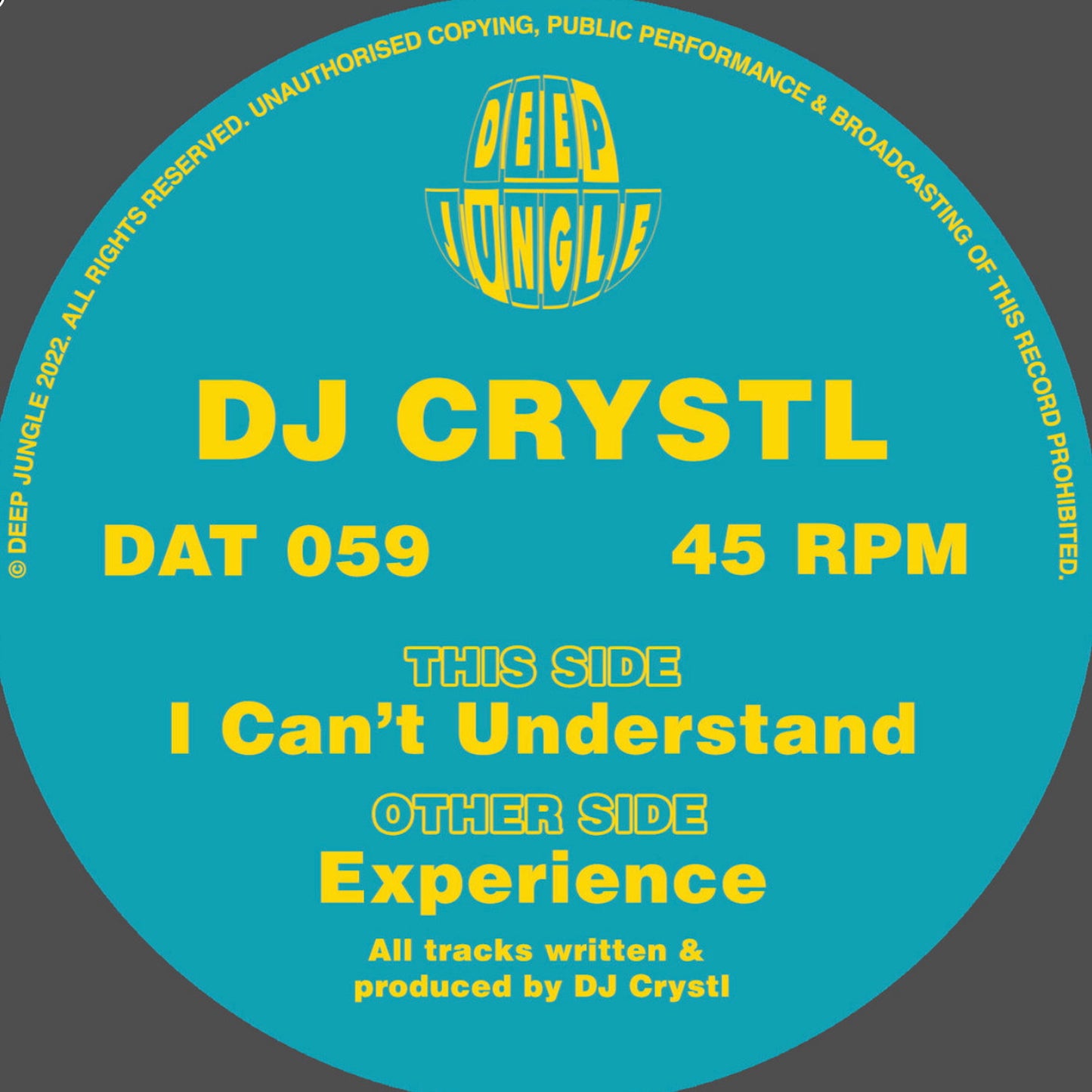 DJ Crystl - Experience / I Can’t Understand - Deep Jungle (12")