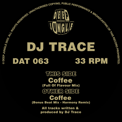 DJ Trace - Coffee - The Remixes  - Deep Jungle (12")