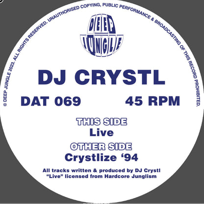 DJ Crystl - Crystlize ‘94 / Live - Deep Jungle (12")