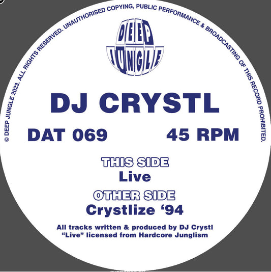 DJ Crystl - Crystlize ‘94 / Live - Deep Jungle (12")