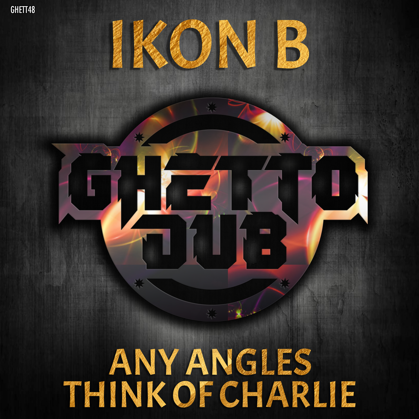 Ikon B - Any Angles / Think Of Charlie