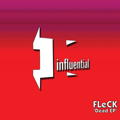 Fleck - Dead EP - Influential (12")