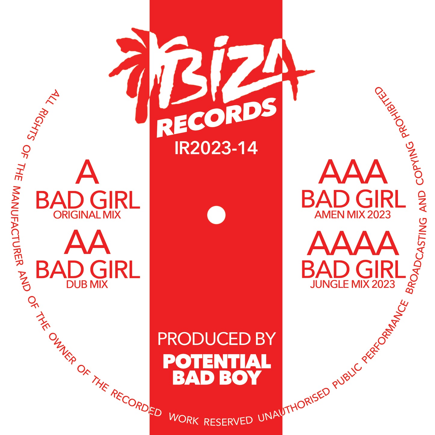 Potential Bad Boy - Bad Girl 2023 EP - Ibiza Records (12")