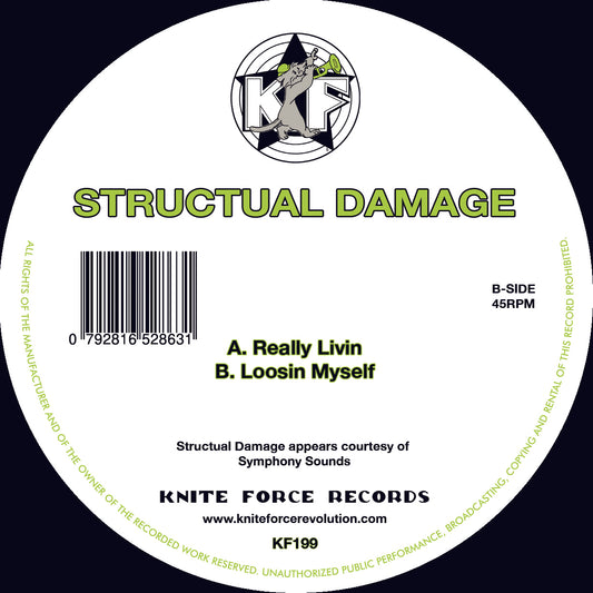 Structual Damage - Really Livin / Loosin Myself (12")