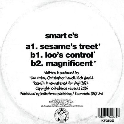 Smart E's - Sesame's Treet ( rebuilt & remastered ) - Kniteforce Records (12")