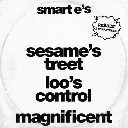 Smart E's - Sesame's Treet ( rebuilt & remastered ) - Kniteforce Records (12")