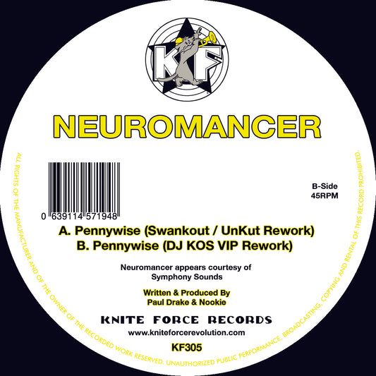 Neuromancer - Pennywise (Swankout & DJ Kos Remixes) - Kniteforce Records (10")