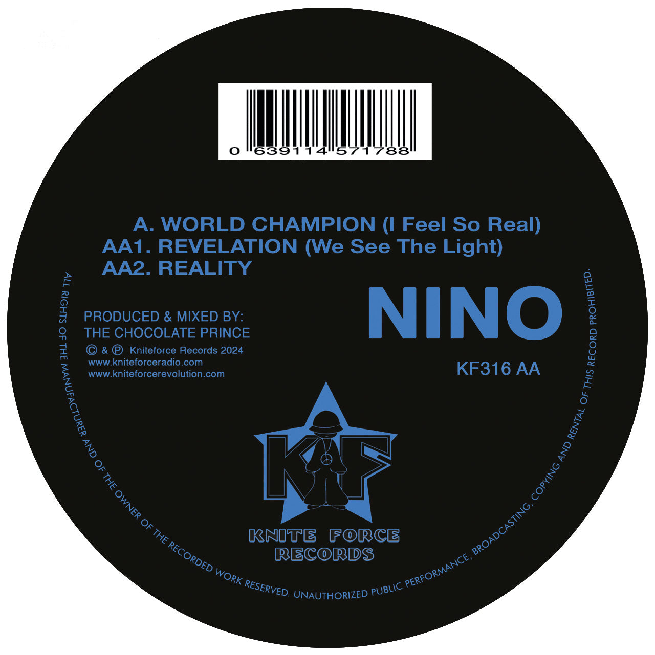 Nino - World Champion (I Feel So Real) - Kniteforce Records (12")