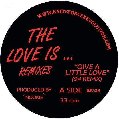 Nookie - The Love Is ... Remixes - Kniteforce Records (12" Red Vinyl)