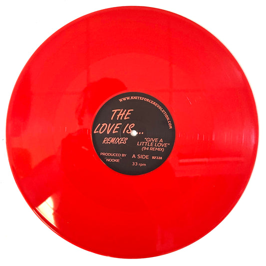 Nookie - The Love Is ... Remixes - Kniteforce Records (12" Red Vinyl)