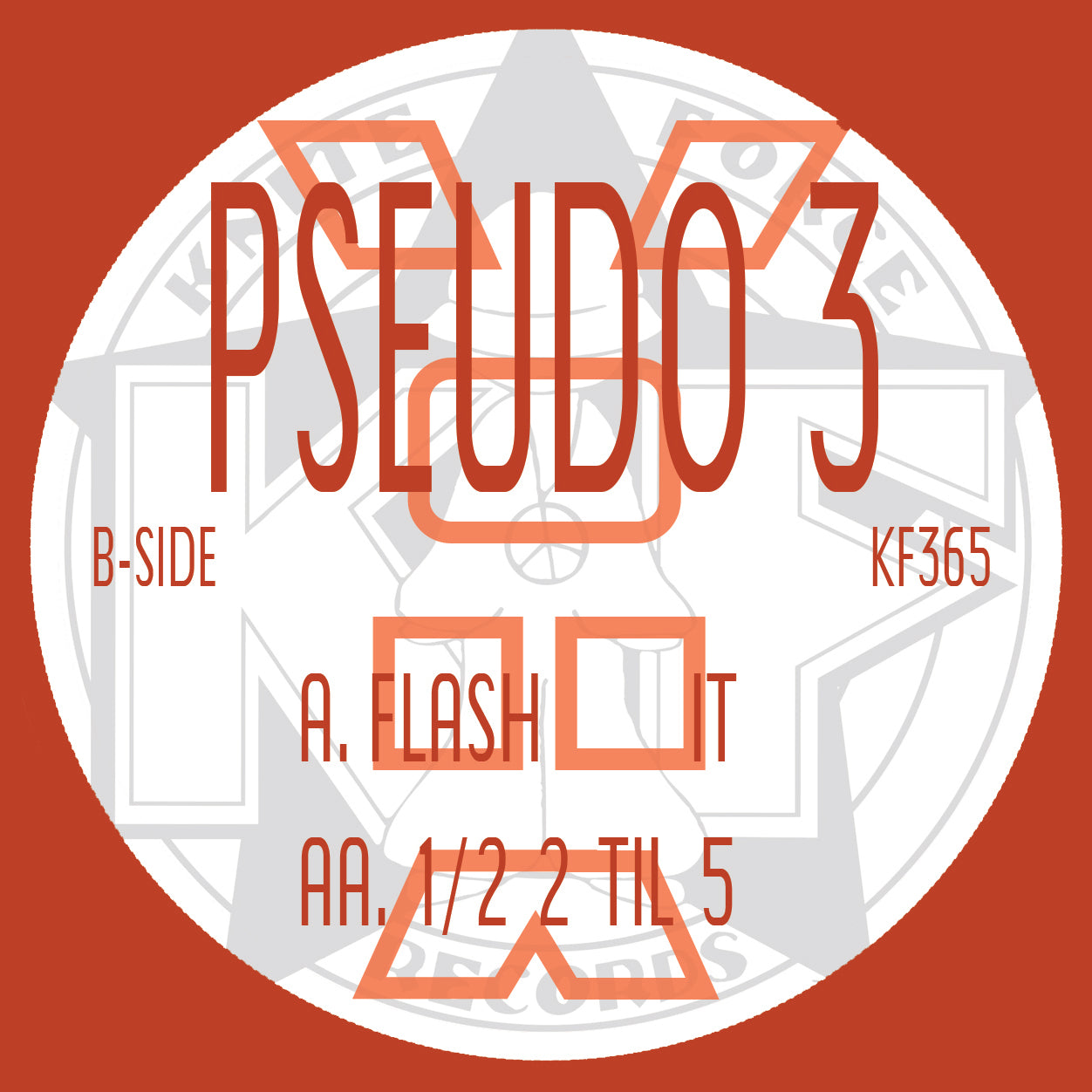 Pseudo 3 - Flash it - Kniteforce Records (12") - Vinyl Junkie UK