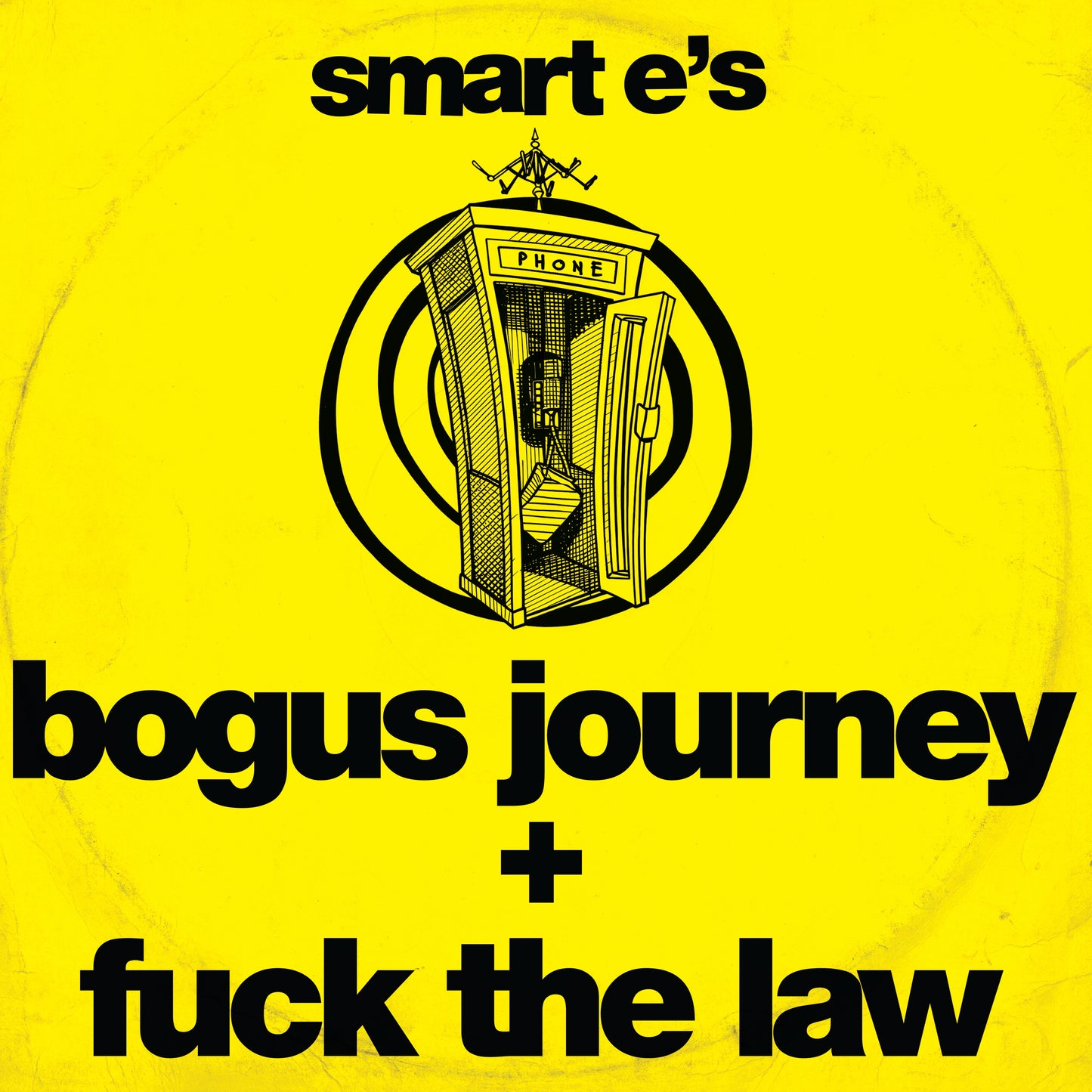 Smart E's - Bogus Journey - Kniteforce Records (12")