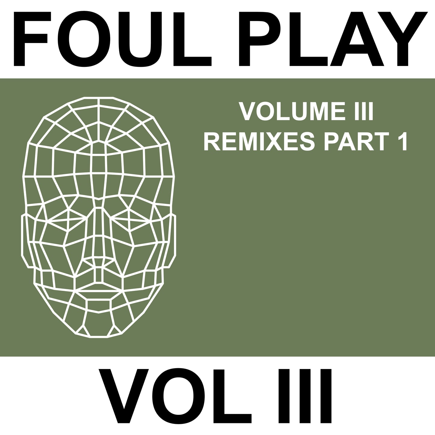 Foul Play - Volume III Remixes 1 - Kniteforce Records (12")