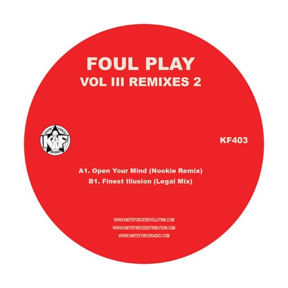 Foul Play - Volume III Remixes 2 - Kniteforce Records (12")