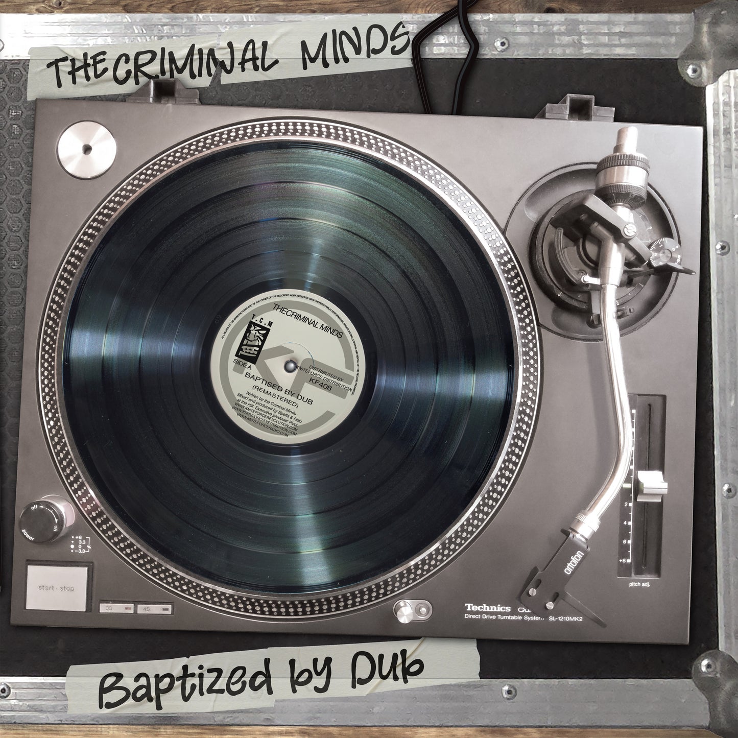 The Criminal Minds - Baptised By Dub - Kniteforce Records (12")