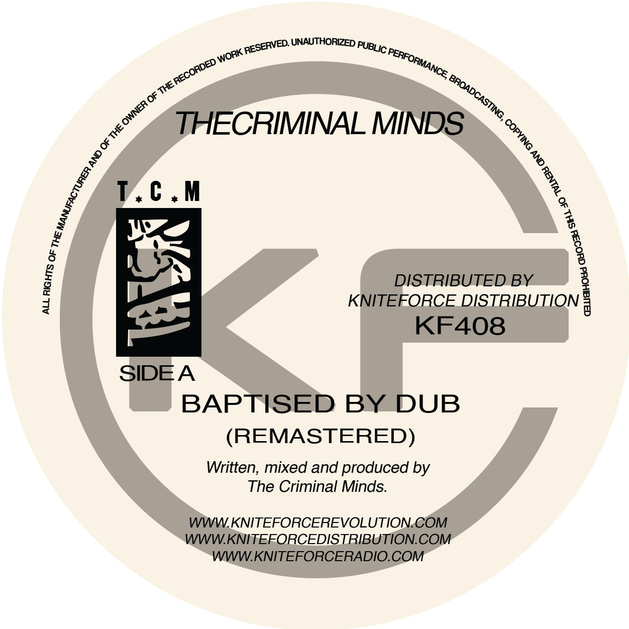 The Criminal Minds - Baptised By Dub - Kniteforce Records (12")