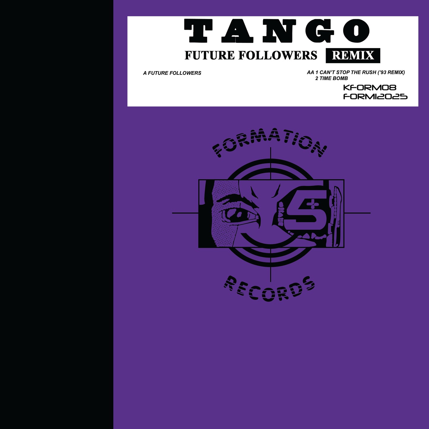 Tango - Future Followers Remix - Kniteforce Records (12")