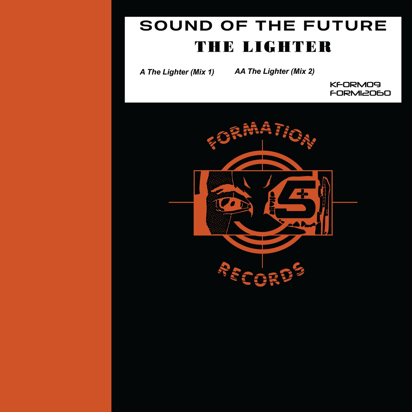 Sound Of The Future - The Lighter - Kniteforce Records (12")