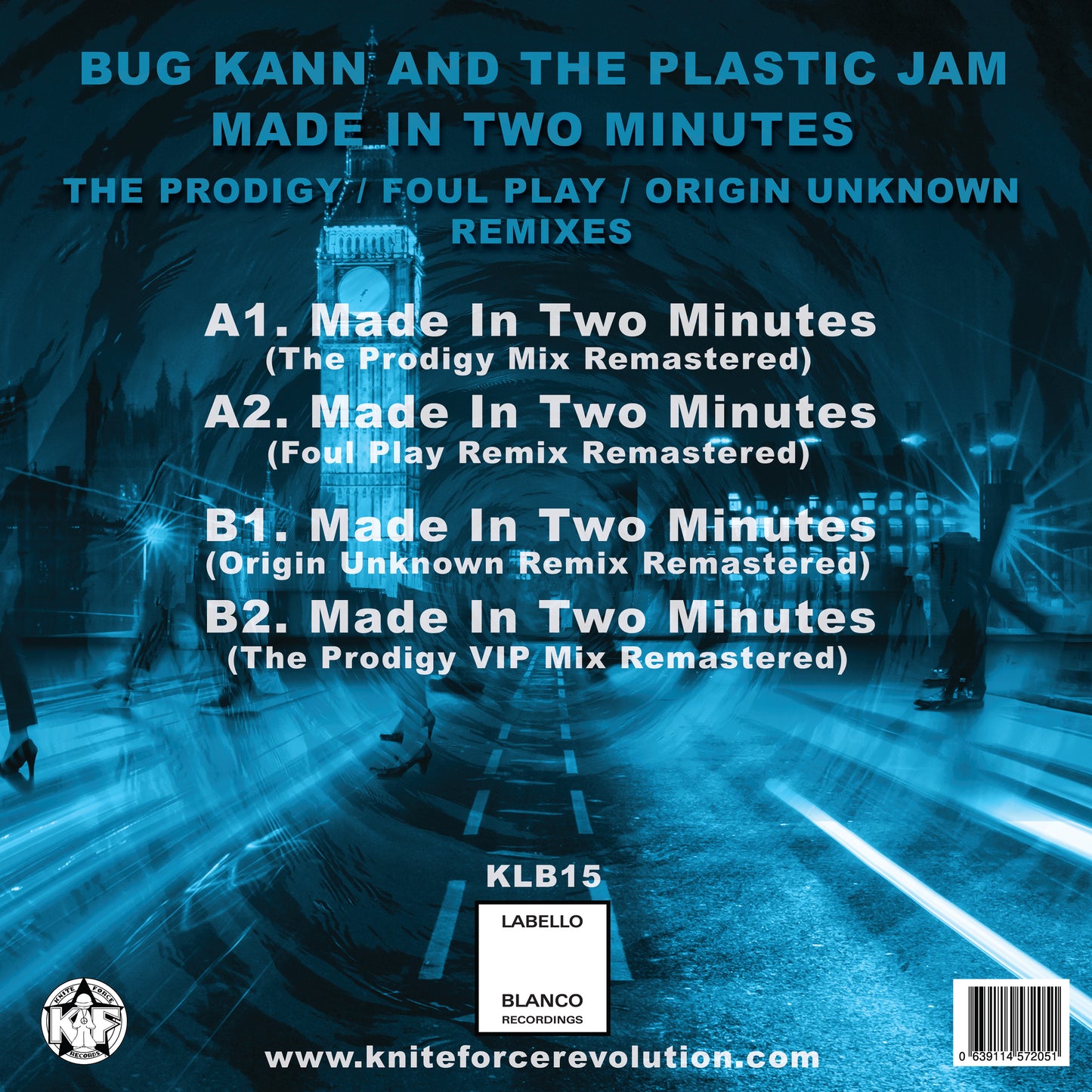 Bug Kann & The Plastic Jam - Made In Two Minutes (The Prodigy / Foul Play / Origin Unknown Remixes) - Labello Blanco Recordings (12")