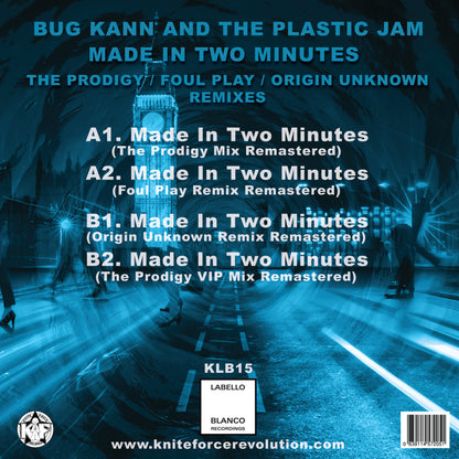 Bug Kann & The Plastic Jam - Made In Two Minutes (The Prodigy / Foul Play / Origin Unknown Remixes) - Labello Blanco Recordings (12")