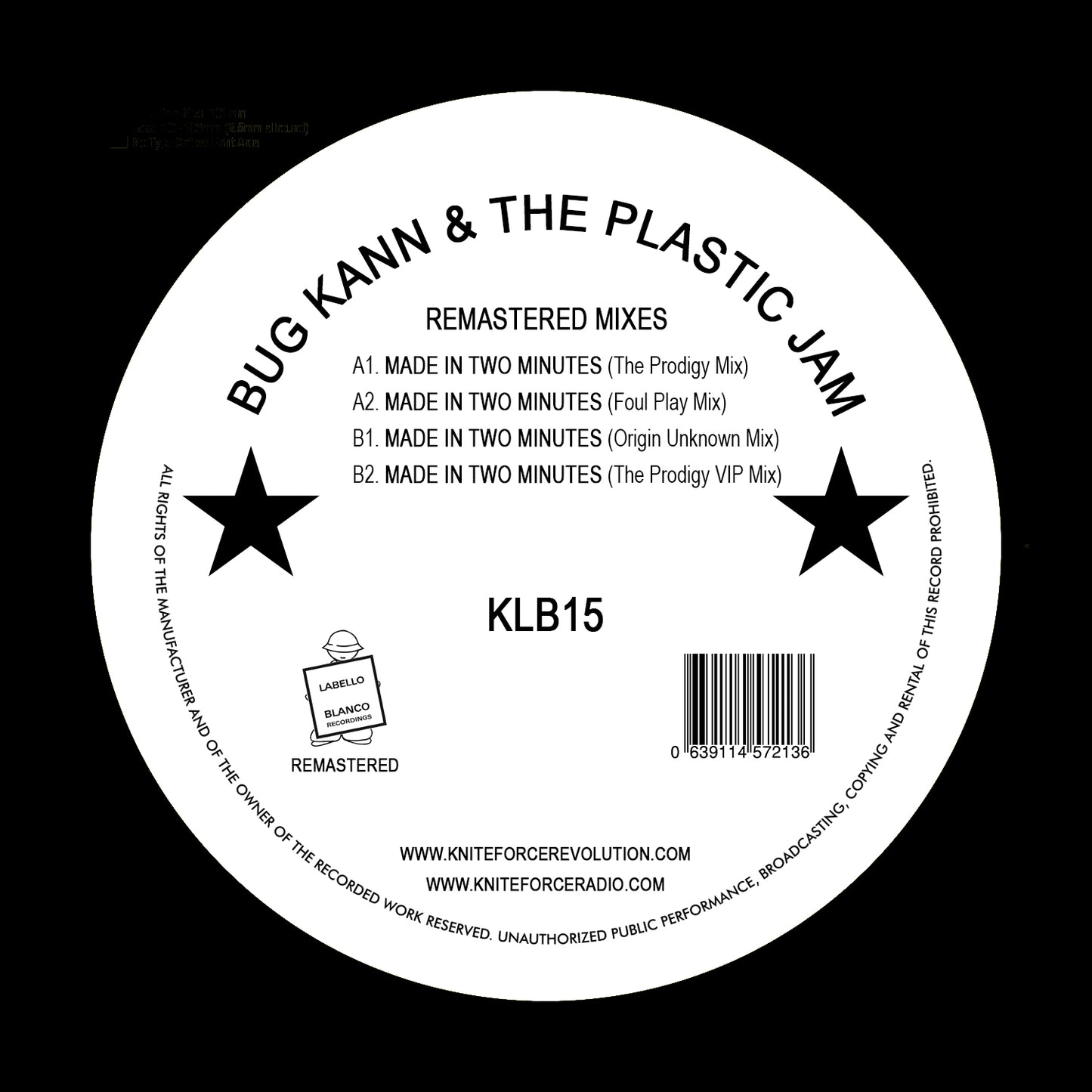 Bug Kann & The Plastic Jam - Made In Two Minutes (The Prodigy / Foul Play / Origin Unknown Remixes) - Labello Blanco Recordings (12")
