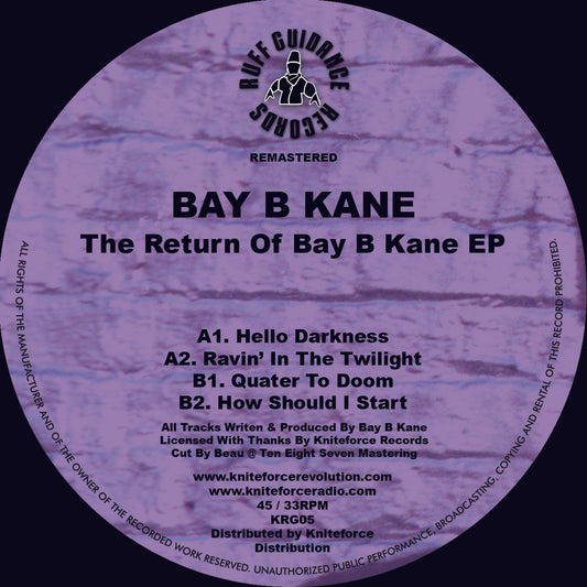 Bay B Kane - The Return Of Bay B Kane EP - Ruff Guidance Records (12")