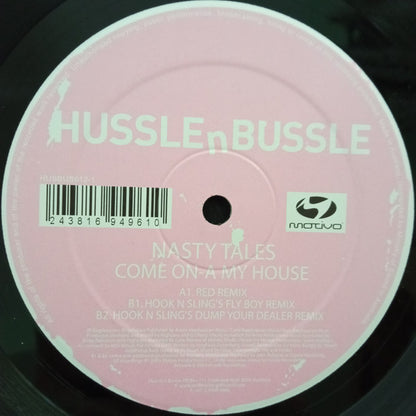 Nasty Tales - Come On-A My House (12")