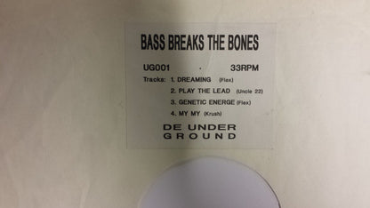 Various - Bass Breaks The Bones (12")