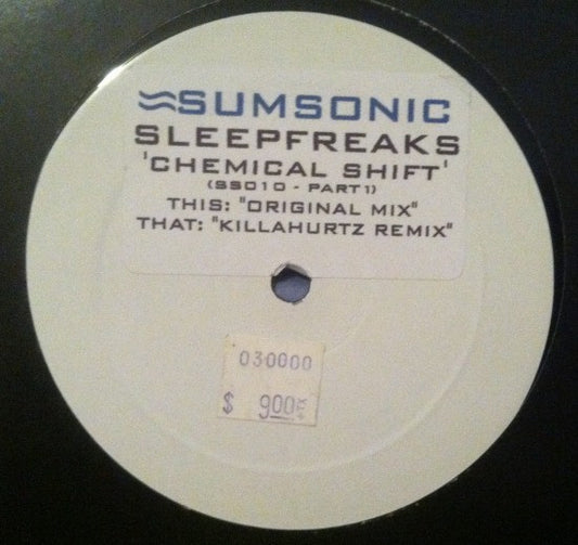 Sleepfreaks - Chemical Shift - Sumsonic (12")