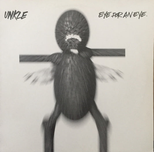 UNKLE - Eye For An Eye (12")