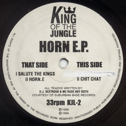 DJ Dextrous & Rude Boy Keith - Horn E.P. - King Of The Jungle (12")